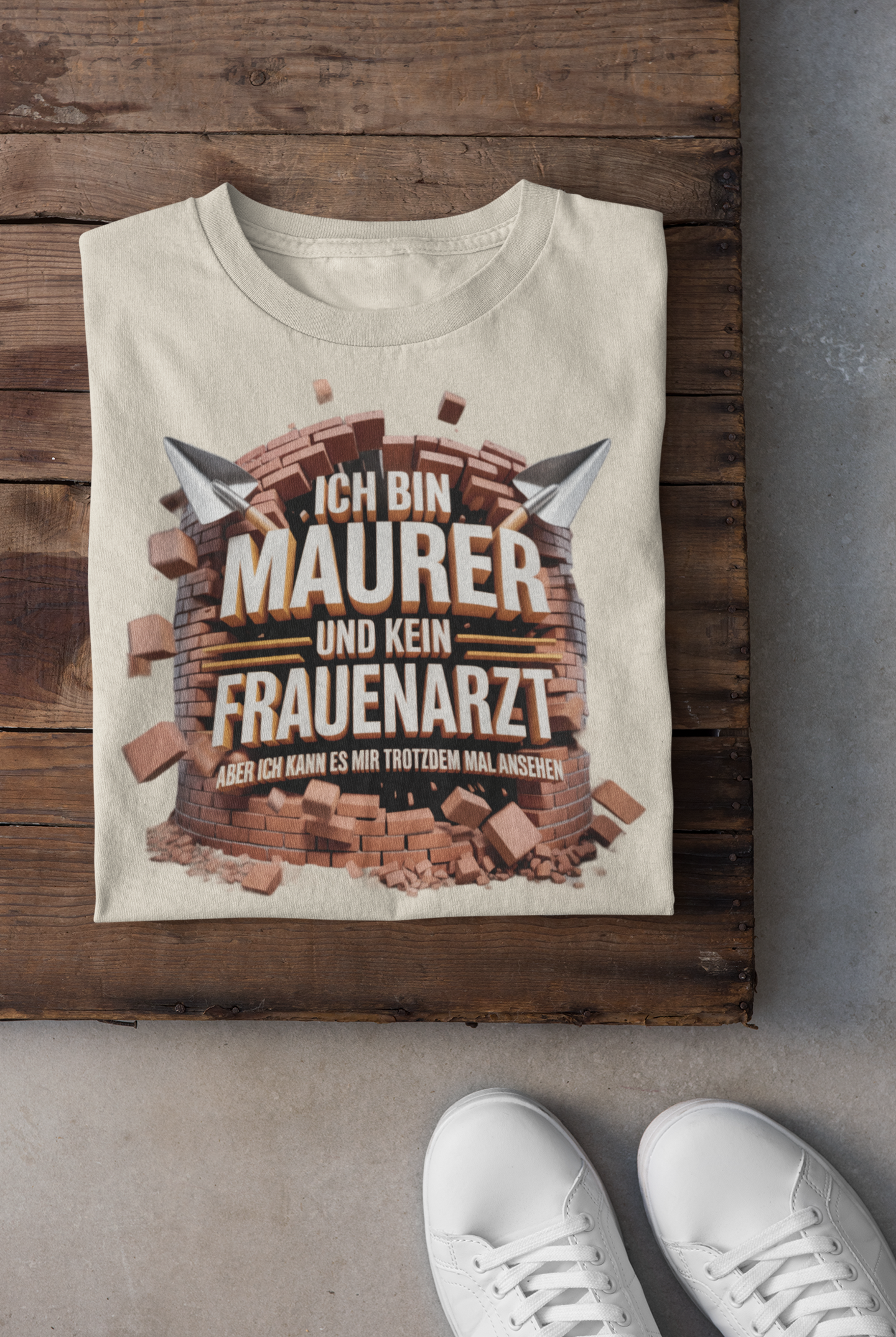 Ich bin Maurer T-Shirt