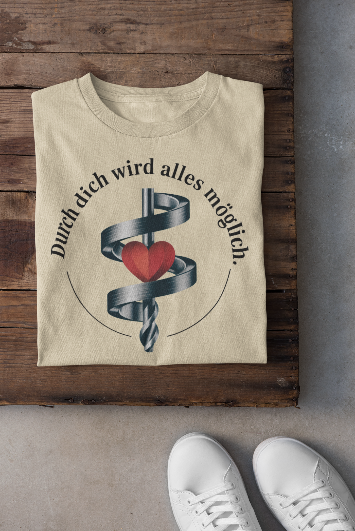 Durch dich T-Shirt