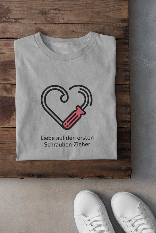 Liebe auf den ersten Schrauben-Zieher T-Shirt